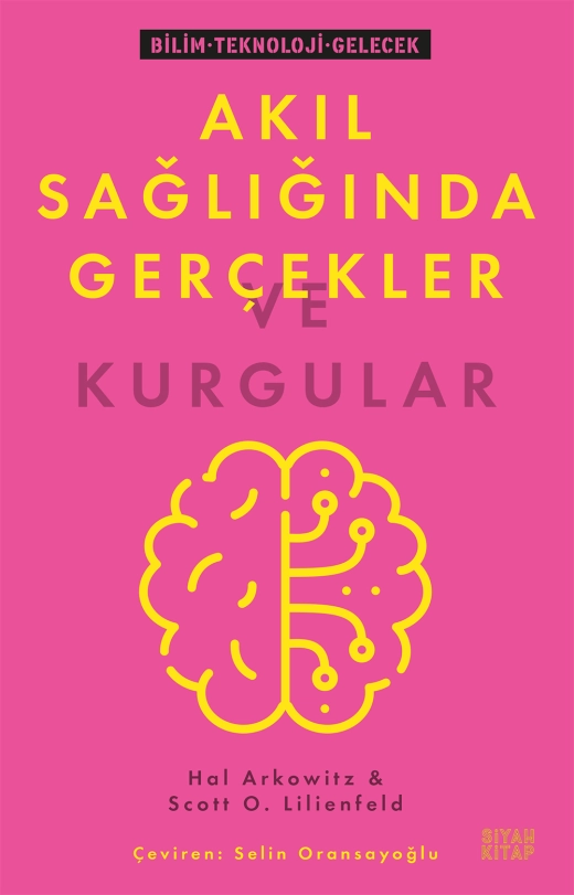 Akıl Sağlığında Gerçekler ve Kurgular